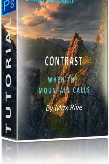 Скачать с Яндекс диска Max Rive — Photoshop Contrast Tutorial (When The Mountain Calls)